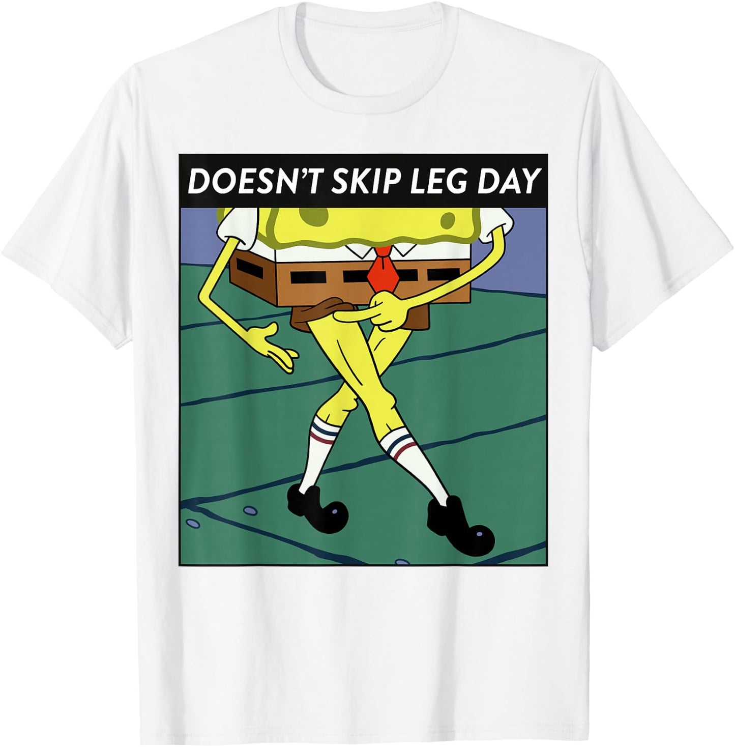 SpongeBob SquarePants Doesn't Skip Leg Day Meme T-Shirt - T-Shirt | White