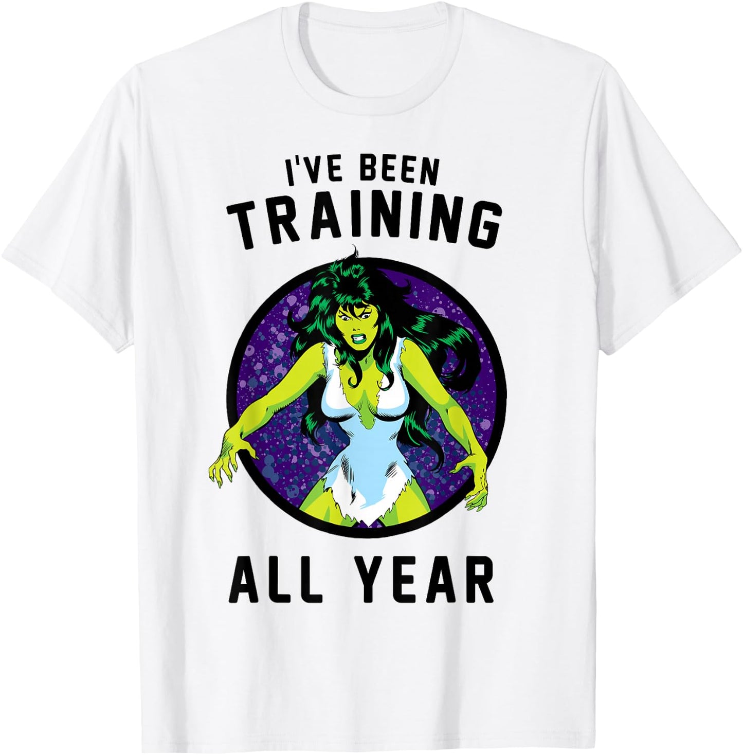 Marvel She-Hulk I've Been Training All Year T-Shirt - T-Shirt | White