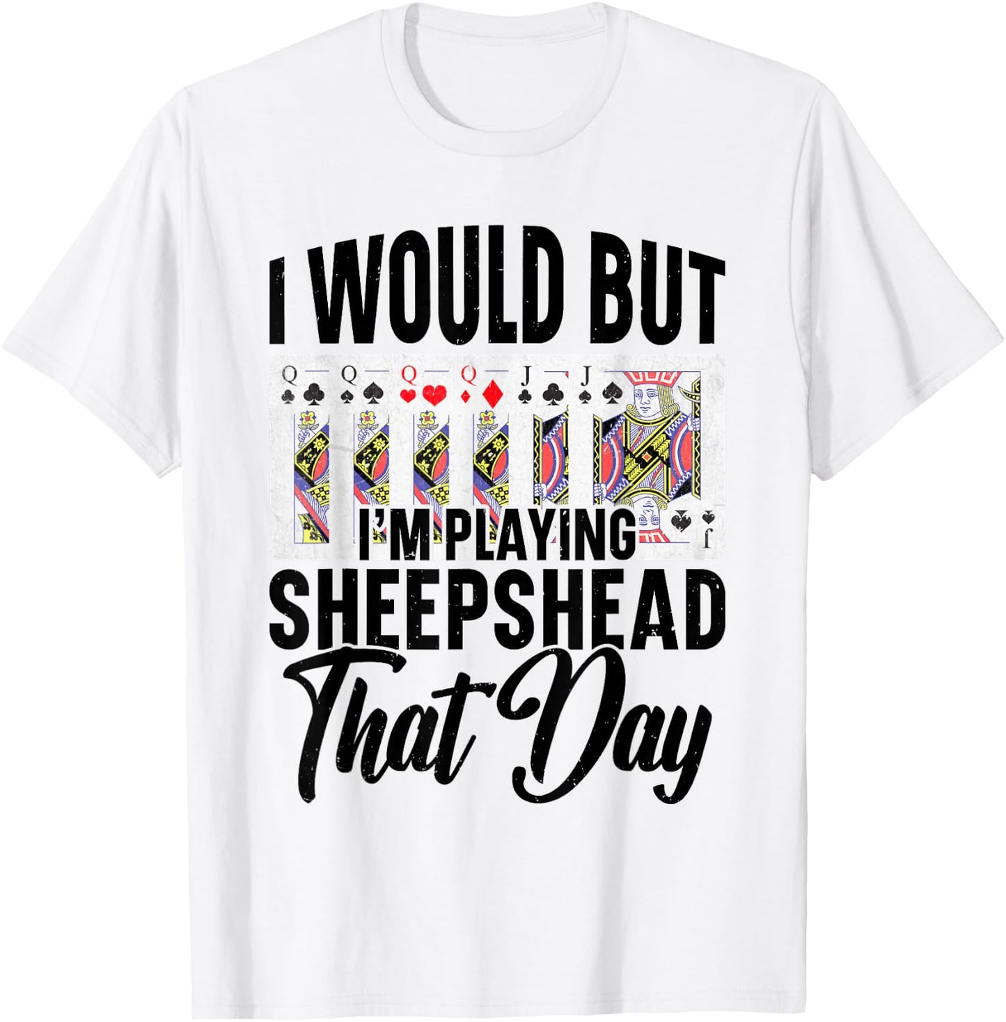 Sheepshead Player Game Sheepshead Card Game Sheepshead T-Shirt - T-Shirt | White