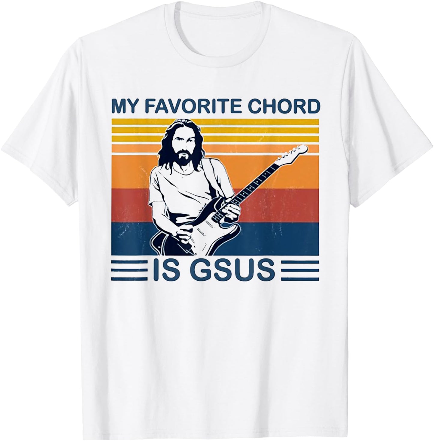 My Favorite Chord Is Gsus Jesus Play Guitar Retro Vintage T-Shirt - T-Shirt | White