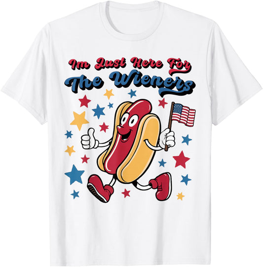 I'm Just Here For The Wieners Funny Hot Dog 4th Of July T-Shirt - T-Shirt | White