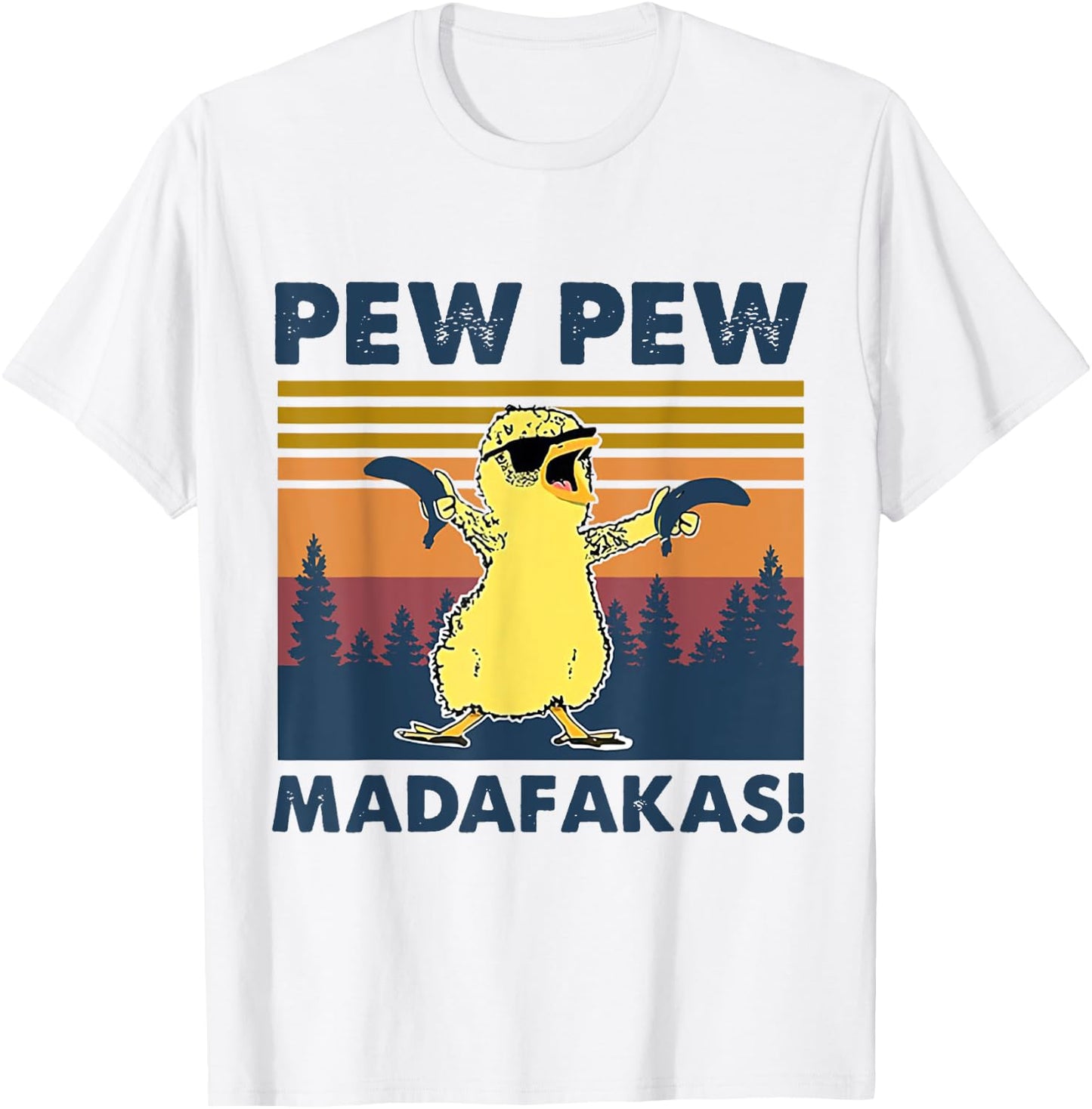 Pew Pew Madafakas Chicken Pew Pew Banana Funny T-Shirt - T-Shirt | White