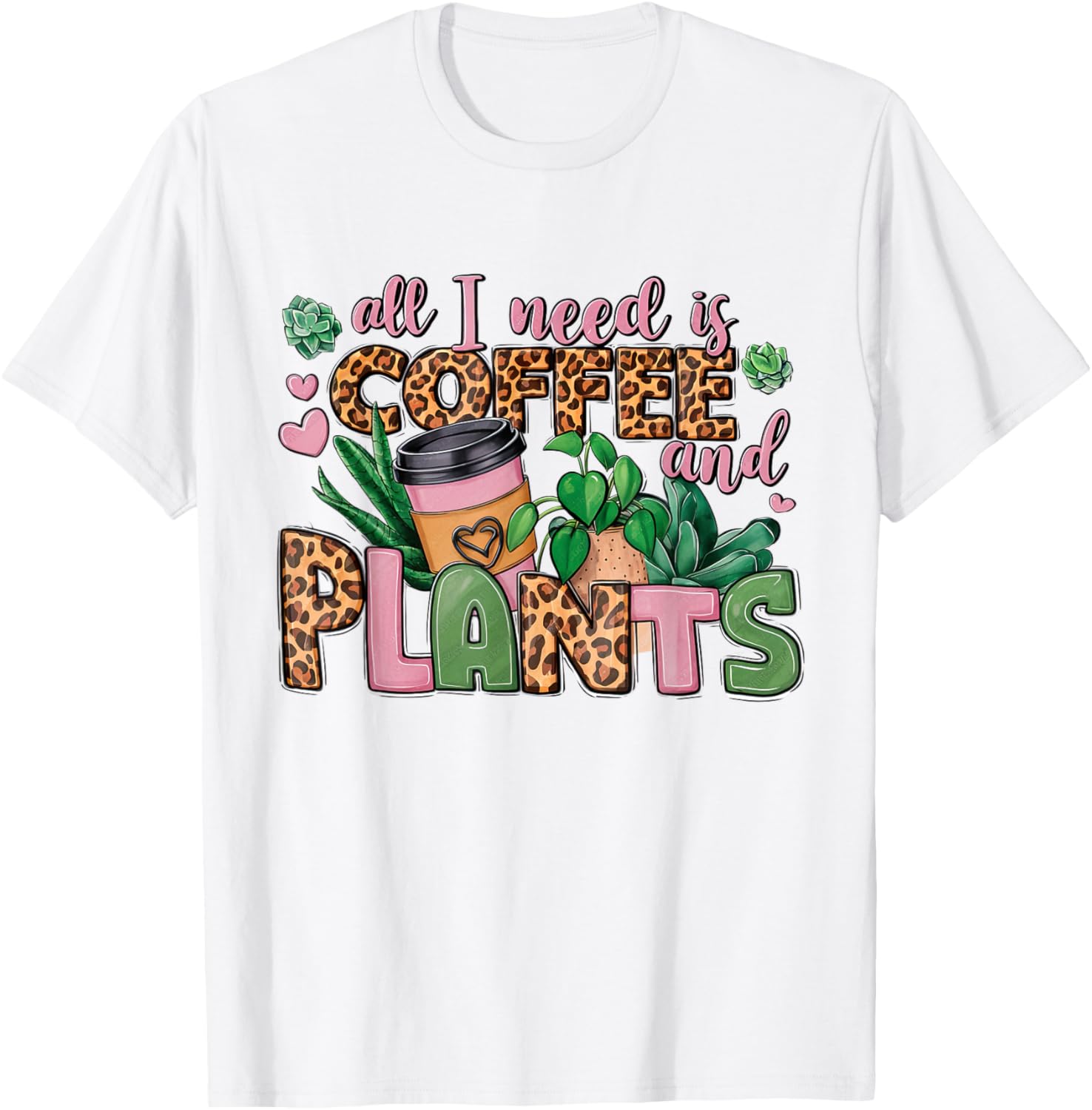 All I Need Is Coffee And Plants leopard skin coffee lover T-Shirt - T-Shirt | White