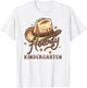 Kindergarten Teacher Rodeo Cowboy Western Howdy Kindergarten T-Shirt - T-Shirt | White