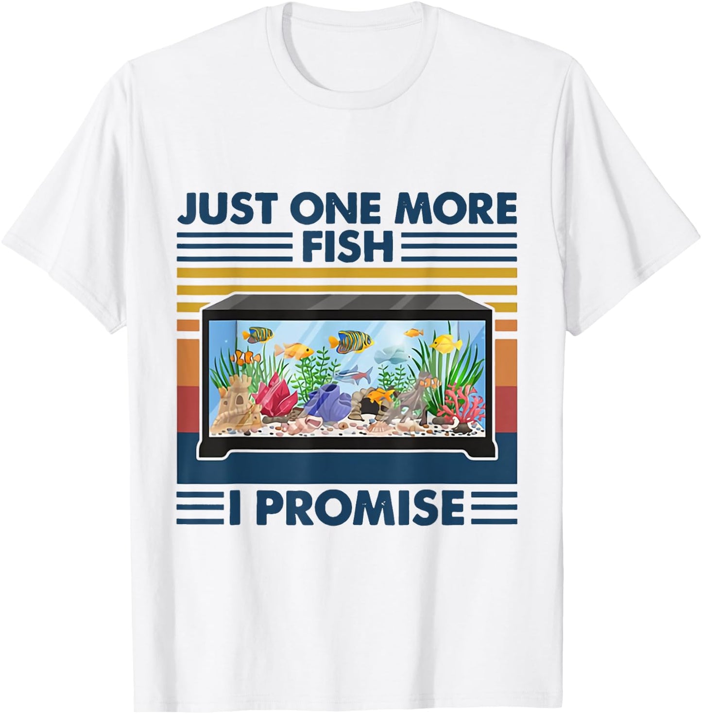 Just One More Fish I Promise Aquarium Fishing Vintage T-Shirt - T-Shirt | White