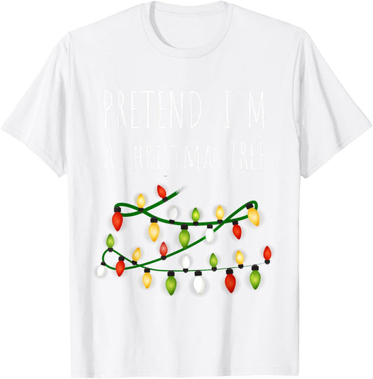 Pretend I'm A Christmas Tree Costume Green T-Shirt - T-Shirt | White
