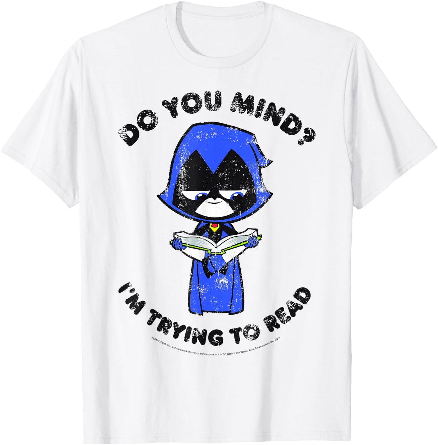 DC Comics Teen Titans Go! Raven I'm Trying to Read T-Shirt - T-Shirt | White