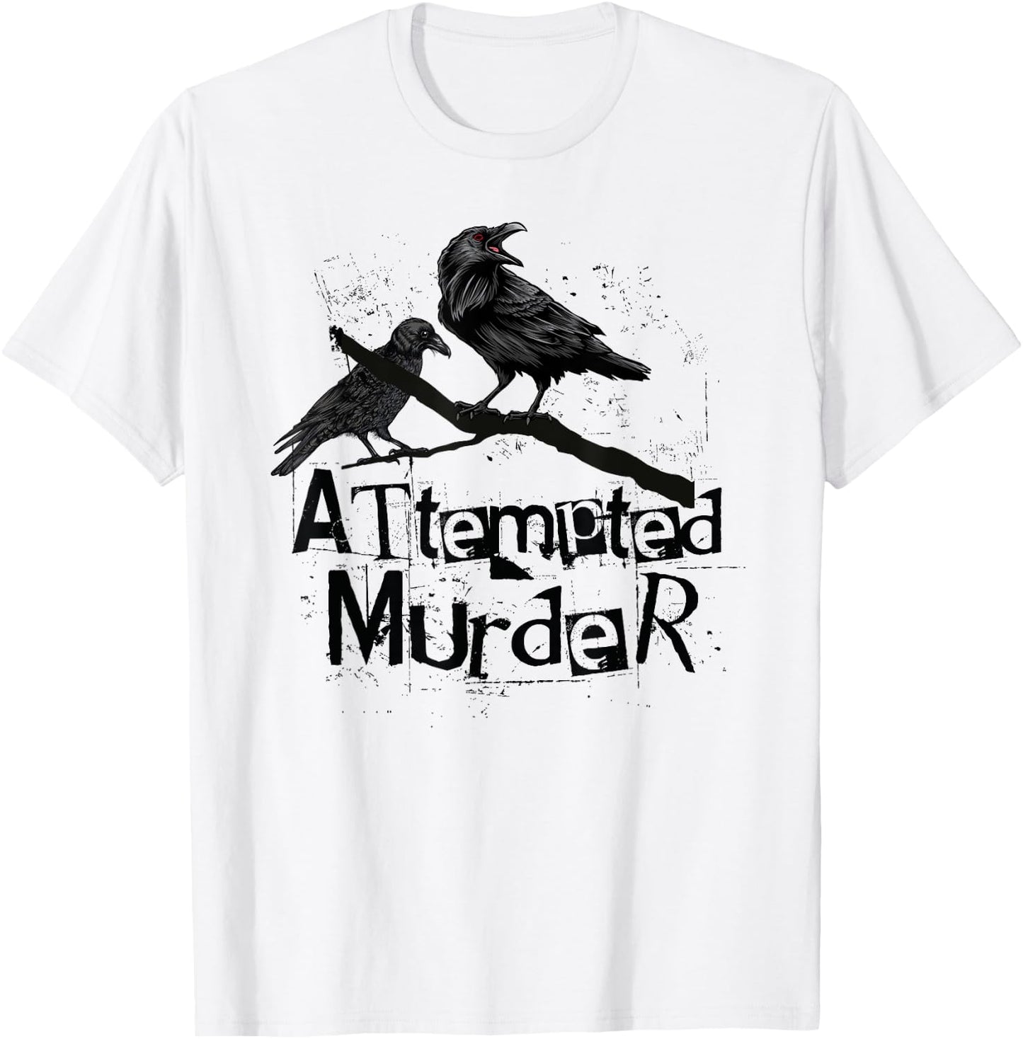 Attempted Murder, Crows Collective Noun, Funny Halloween T-Shirt - T-Shirt | White