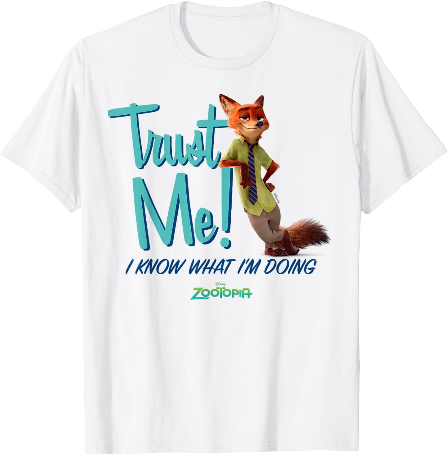 Zootopia - Nick Trust Me I Know What I'm Doing T-Shirt - T-Shirt | White