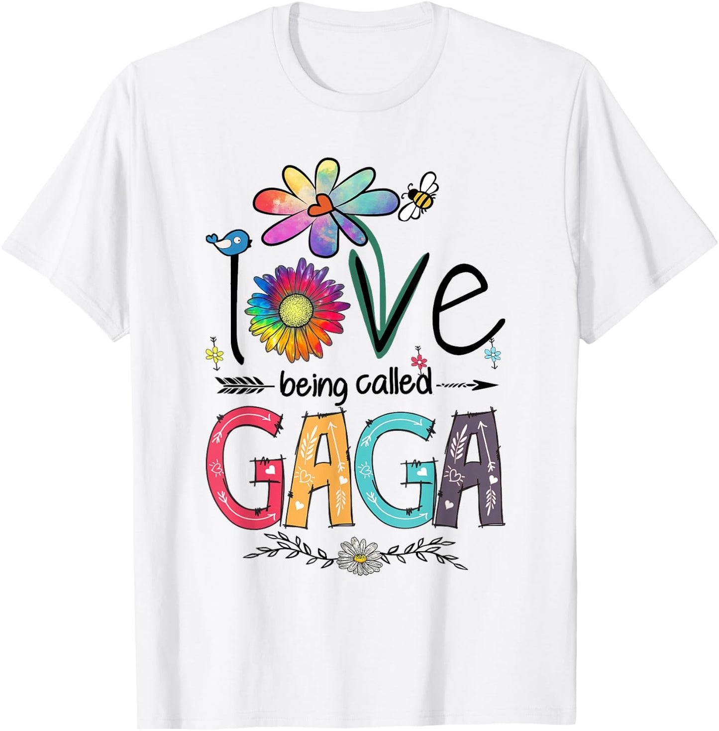 I Love Being Called Gaga Daisy Flower Cute Mother's Day T-Shirt - T-Shirt | White