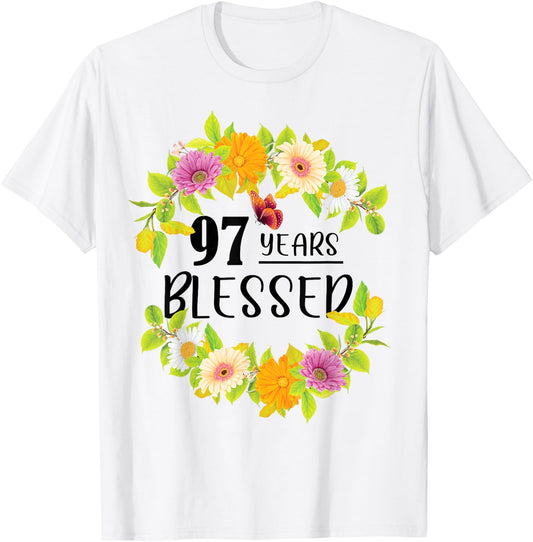 Floral Happy 97th Birthday 97 Years Blessed T-Shirt - T-Shirt | White