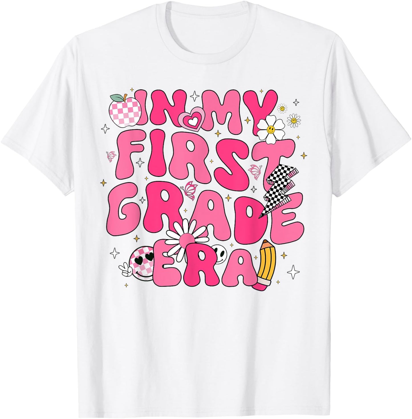 In My First Grade Era Girl Back To School 1st Grade Teacher T-Shirt - T-Shirt | White