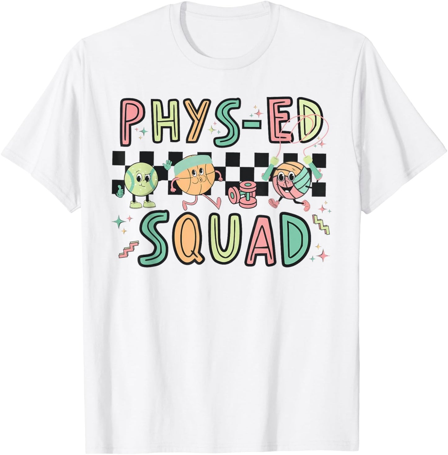Retro Phys ED Squad Physical Education PE Teacher Women T-Shirt - T-Shirt | White