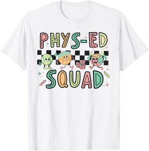 Retro Phys ED Squad Physical Education PE Teacher Women T-Shirt - T-Shirt | White