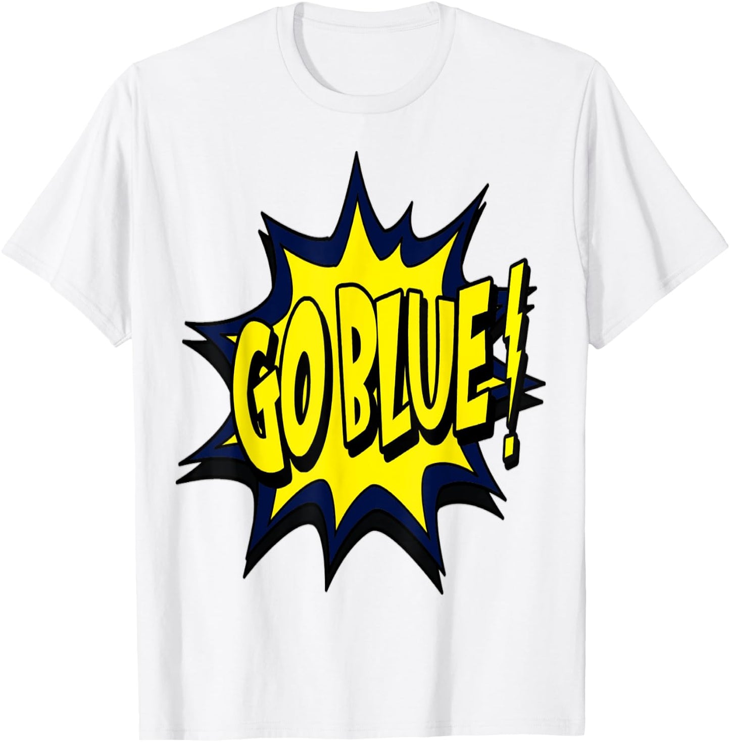 Go blue Michigan T-Shirt - T-Shirt | White