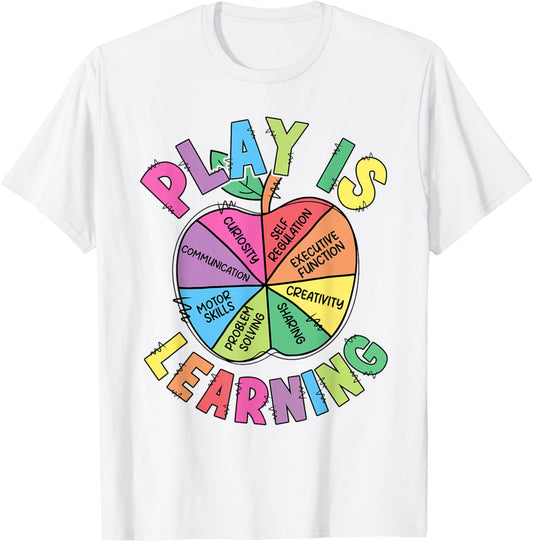 Play Is Learning Teacher First Day Of School Back To School T-Shirt - T-Shirt | White