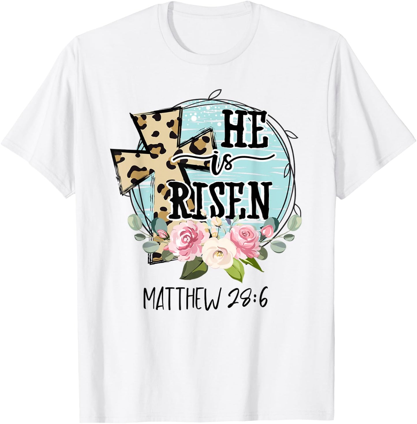 He is Risen Jesus Christian Happy Easter Floral Wreath Women T-Shirt - T-Shirt | White