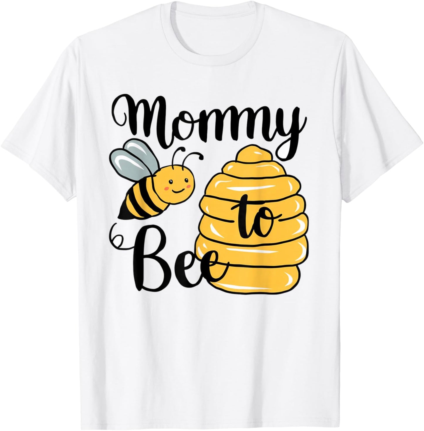 Mommy To Be New Mom Bee Baby Shower Baby Announcement T-Shirt - T-Shirt | White