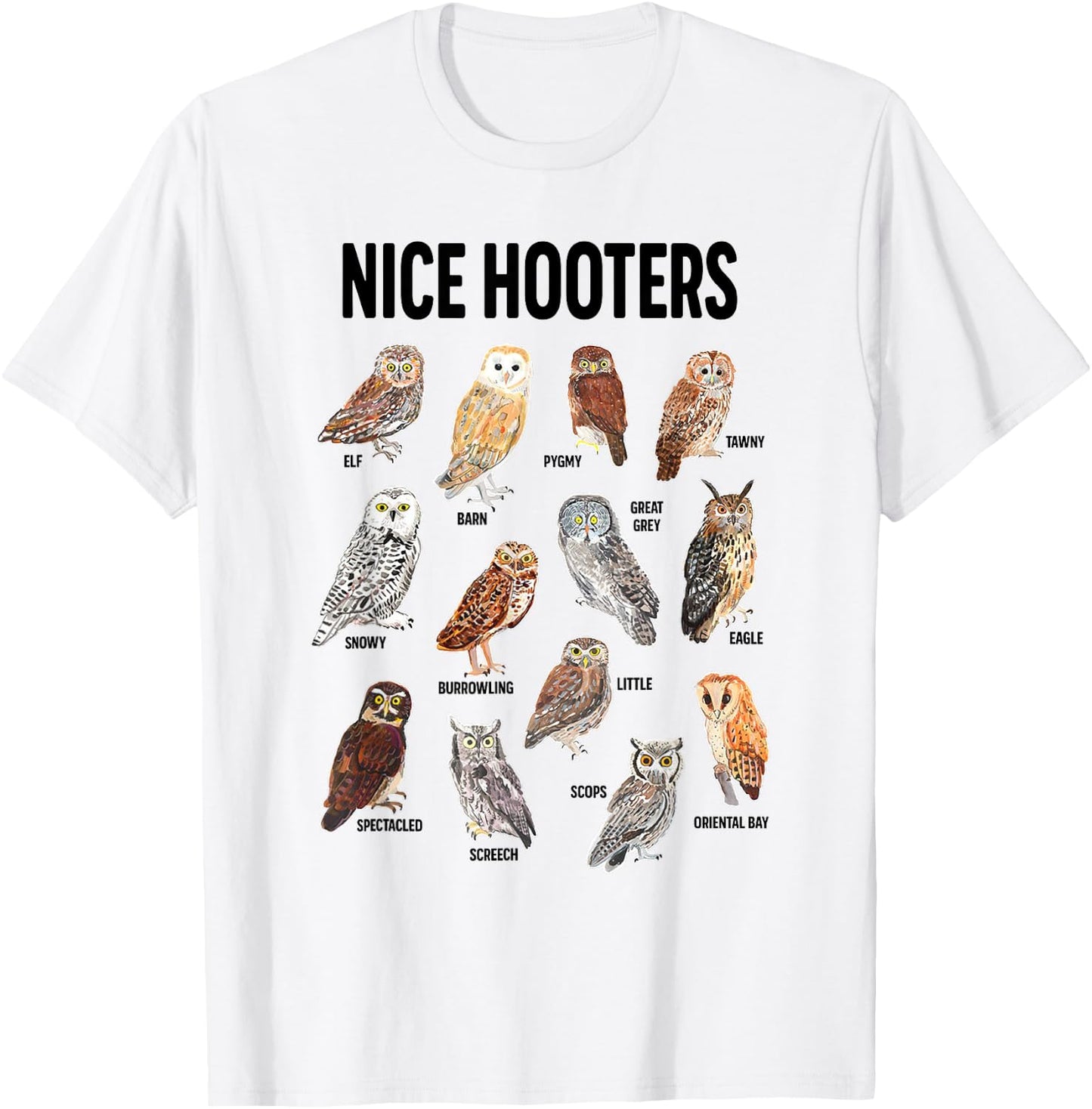 Nice Hooters Owl Pun Joke Funny Bird Watching Birdwatcher T-Shirt - T-Shirt | White