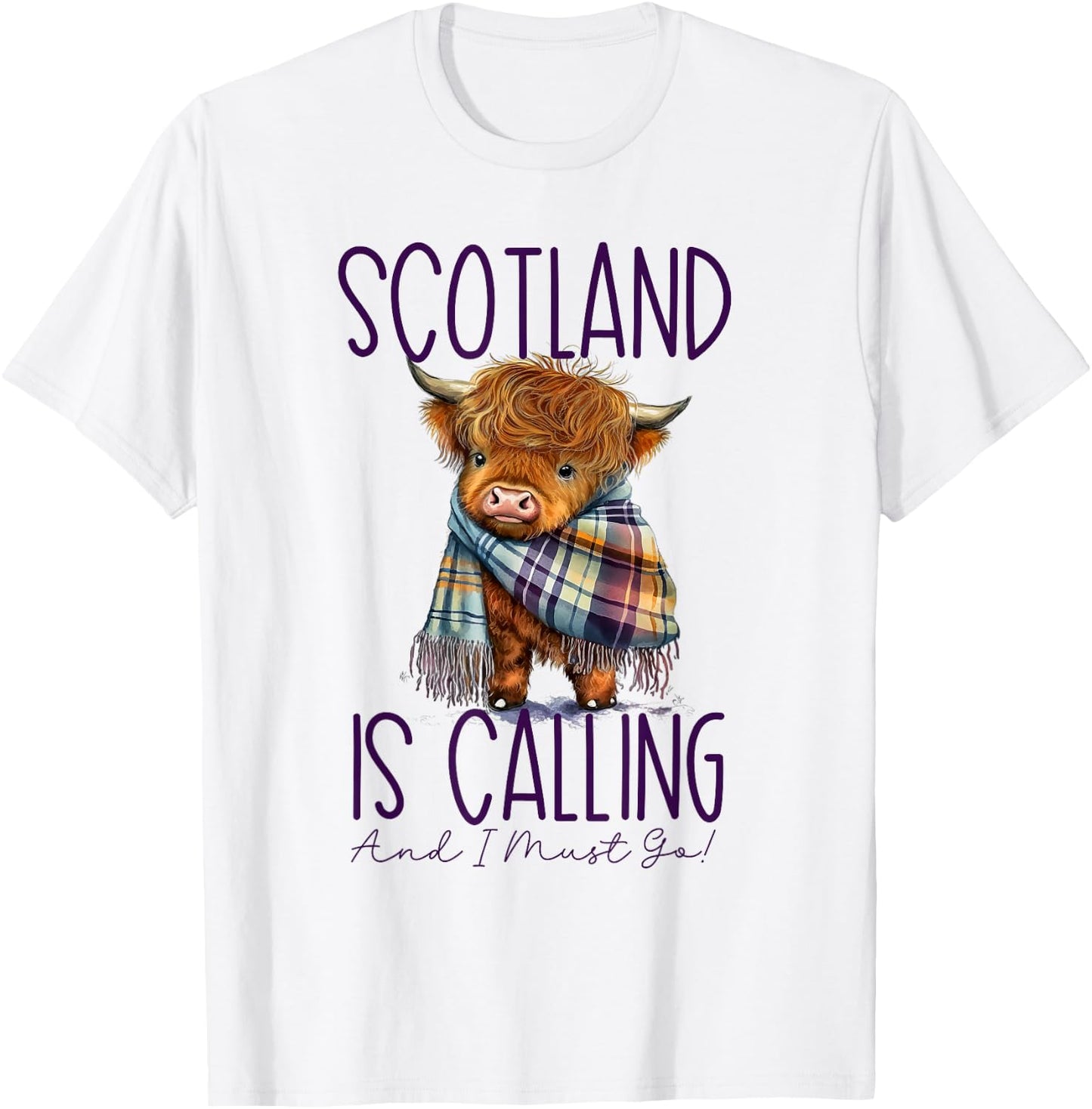 Scotland is Calling and I Must Go! Highland Cow T-Shirt - T-Shirt | White