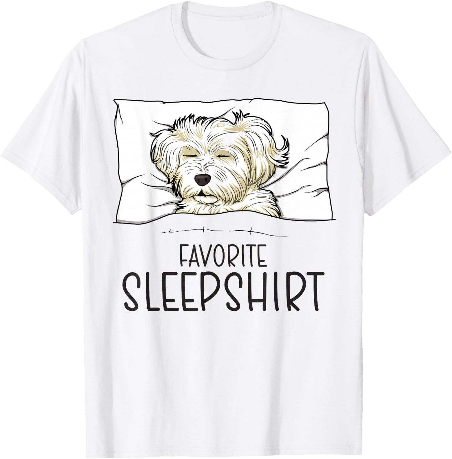 Favorite Sleepshirt, Napping Dog, Maltese Pajama T-Shirt - T-Shirt | White