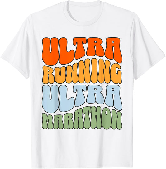 Ultramarathon Ultra Running Retro Ultra Marathon Runner T-Shirt - T-Shirt | White