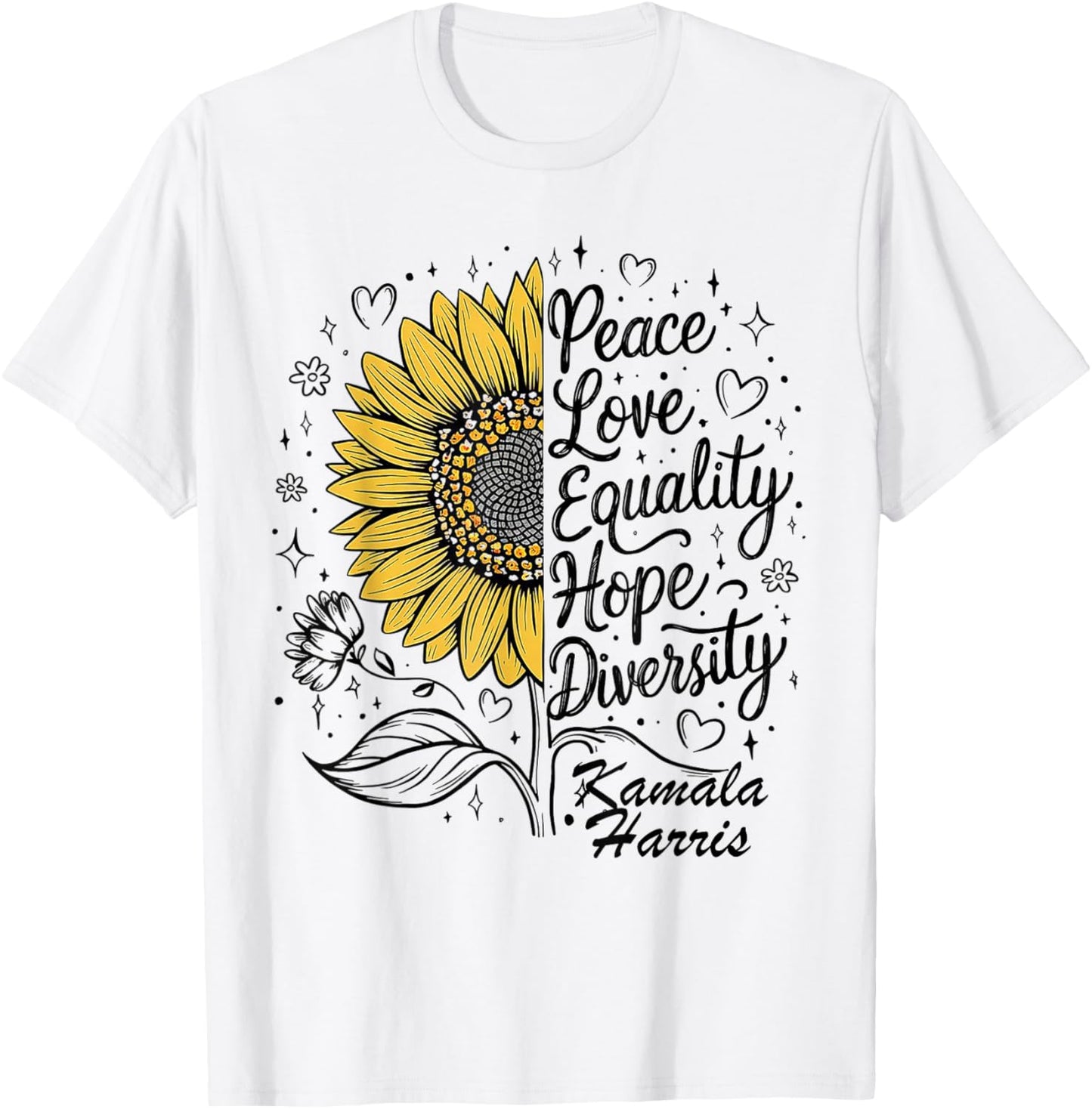 Peace Equality Love Hope Diversity Kamala Harris T-Shirt - T-Shirt | White