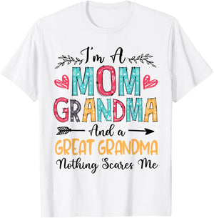I'm A Mom Grandma And A Great Grandma Mother's Day 2025 T-Shirt - T-Shirt | White