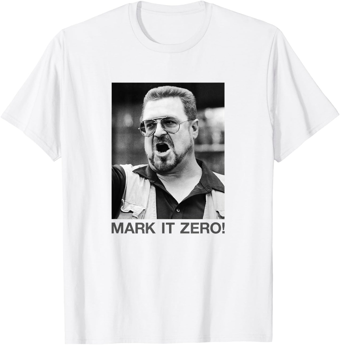 The Big Lebowski Walter Mark It Zero Black and White Poster T-Shirt - T-Shirt | White