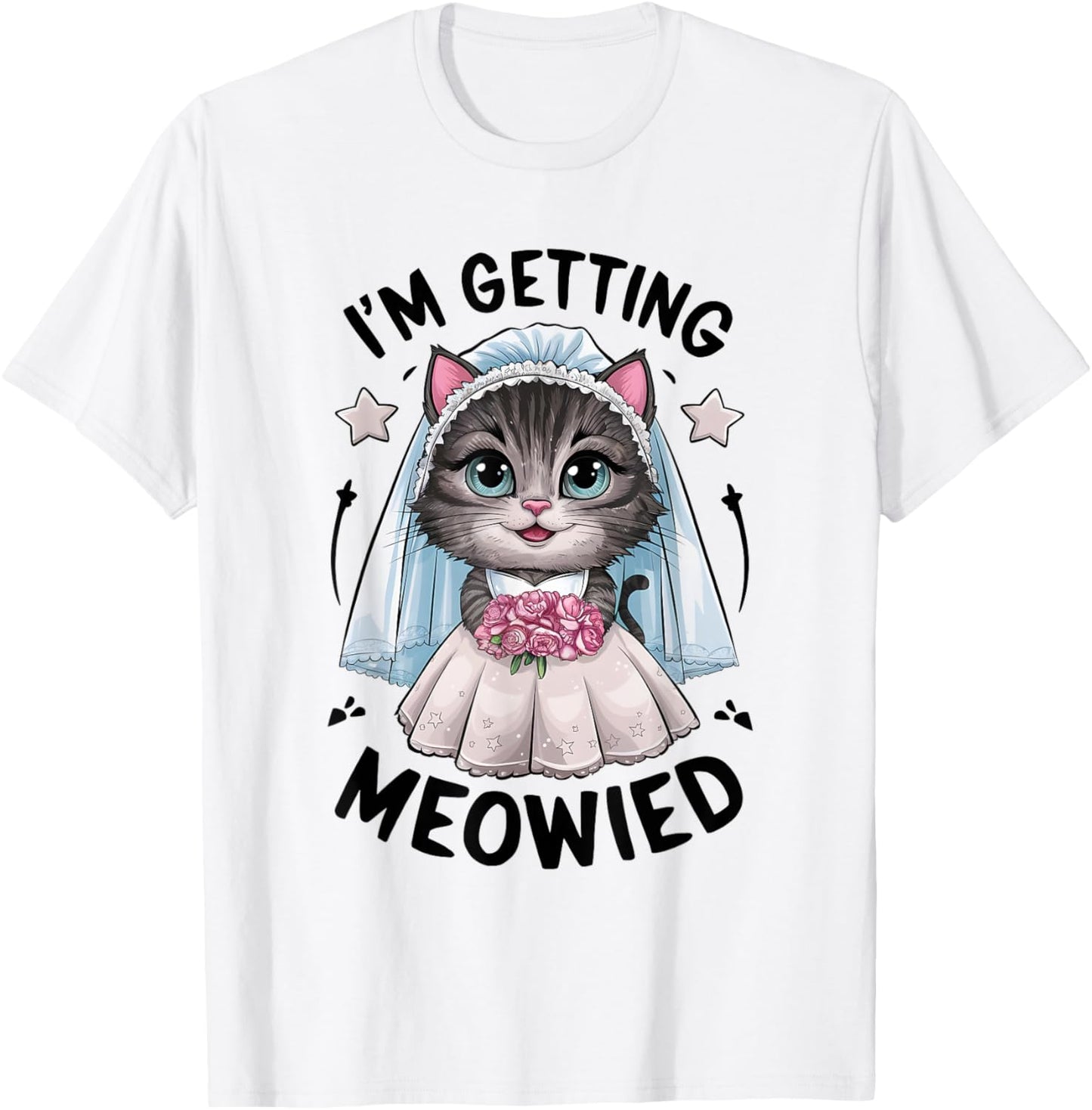 I'm Getting Meowied Bridesmaid Bachelorette Party Kawaii Cat Women T-Shirt - T-Shirt | White