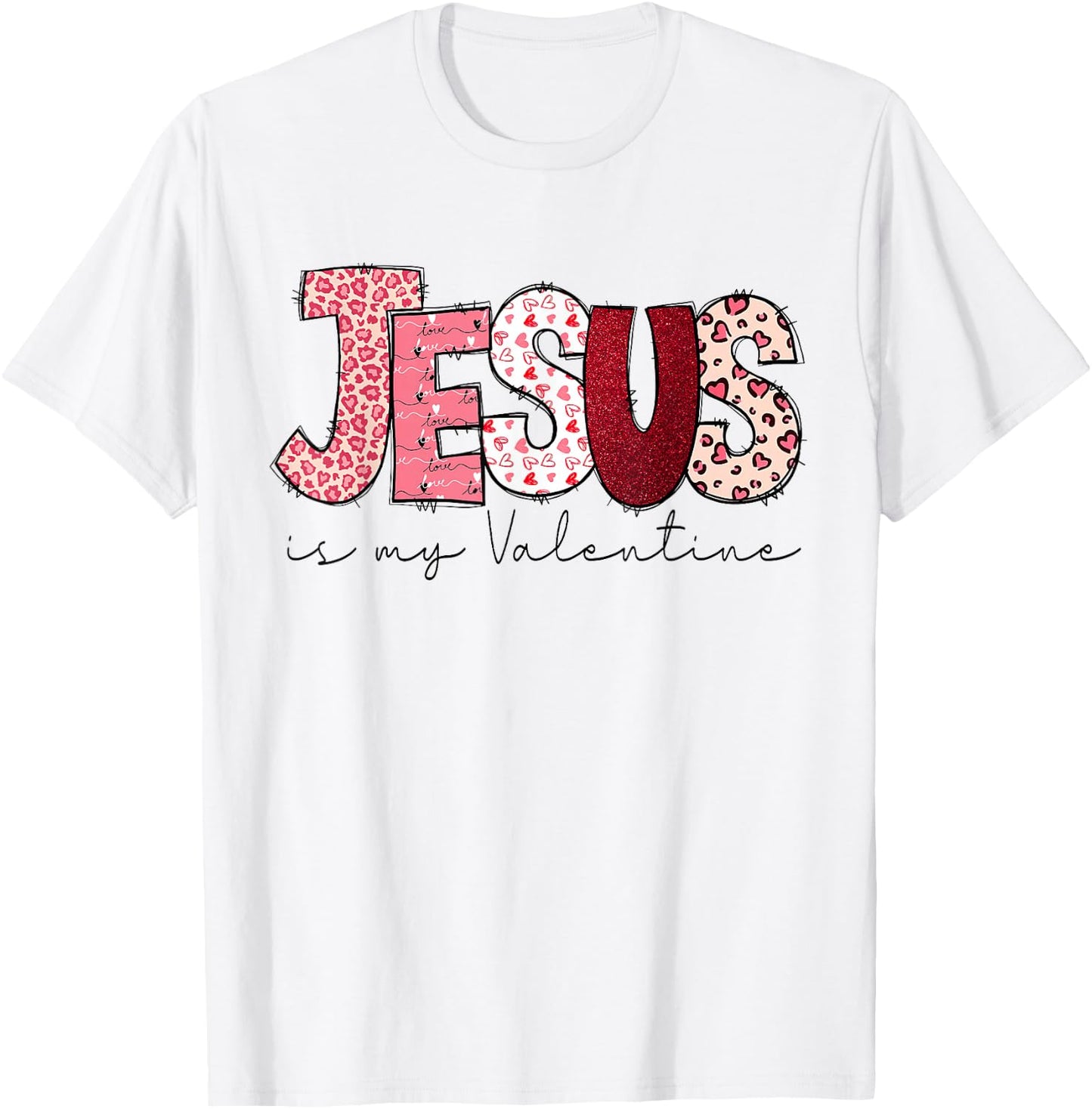 Christian Valentines Day Jesus Religious Valentine T-Shirt - T-Shirt | White