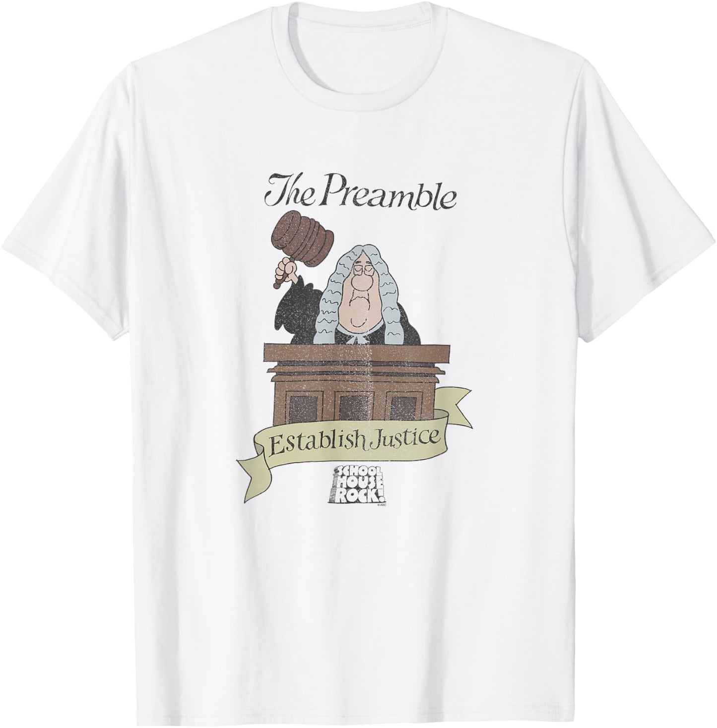 Schoolhouse Rock The Preamble Establish Justice Retro TV T-Shirt - T-Shirt | White