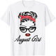 August Girl Wink Eye Woman Face Born In August Birthday T-Shirt - T-Shirt | White