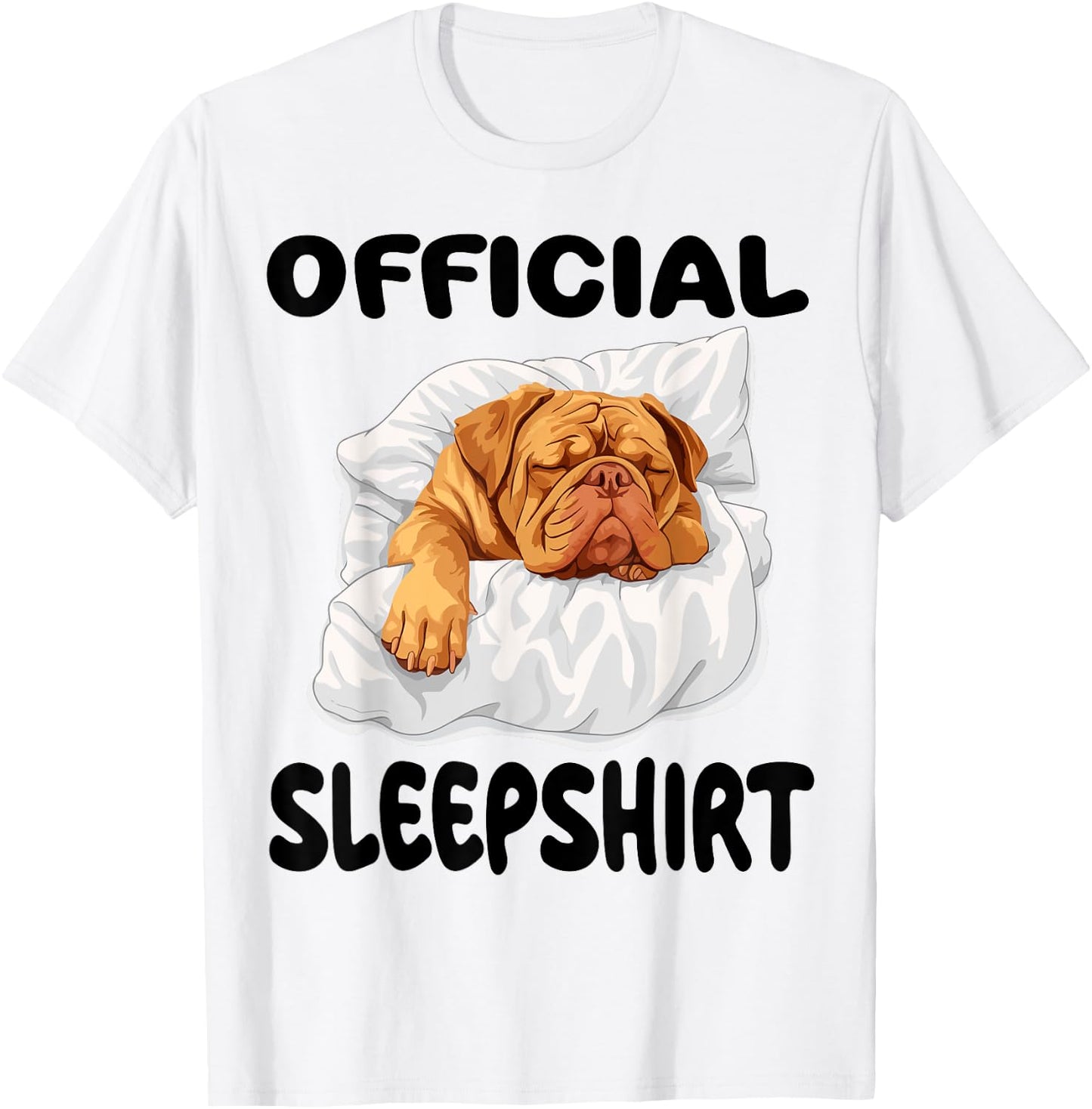 Dogue De Bordeaux Dog Official Sleepshirt Pajamas Nightgown T-Shirt - T-Shirt | White
