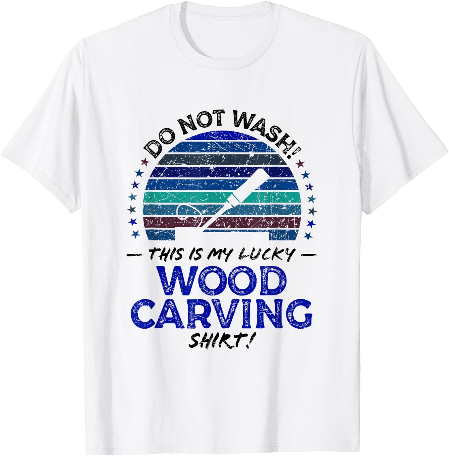 Wood Carver Funny Carving Lover Quote Dad Husband Graphic T-Shirt - T-Shirt | White