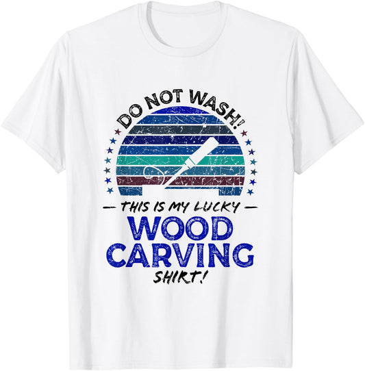 Wood Carver Funny Carving Lover Quote Dad Husband Graphic T-Shirt - T-Shirt | White