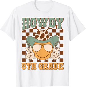 Howdy 5th Grade Teacher Western Back To School Fifth Grade T-Shirt - T-Shirt | White
