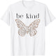 Be Kind Butterfly T-Shirt - T-Shirt | White