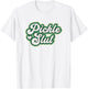 Pickle Slut A Girl Who Loves Pickles Canning Food Quote T-Shirt - T-Shirt | White