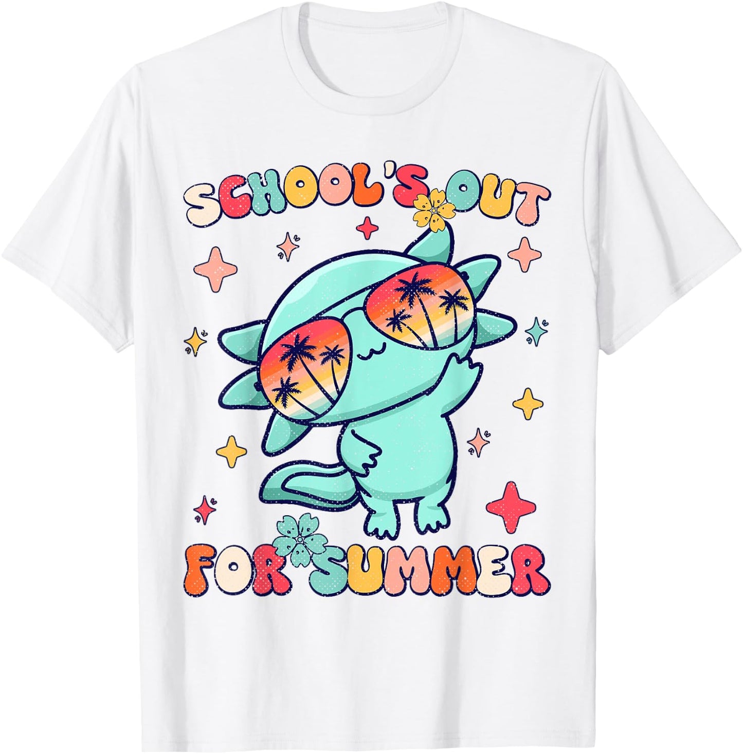 School's Out For Summer Teacher Axolotl Last Day Of School T-Shirt - T-Shirt | White