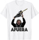 President Milei AFUERA T-Shirt - T-Shirt | White