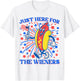 Hot Dog I'm Just Here For The Wieners 4Th Of July Patriotic Men Women Girls Kids T-Shirt - T-Shirt | White
