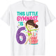 Gymnastics 6th Birthday This Little Gymnast Is 6 T-Shirt - T-Shirt | White