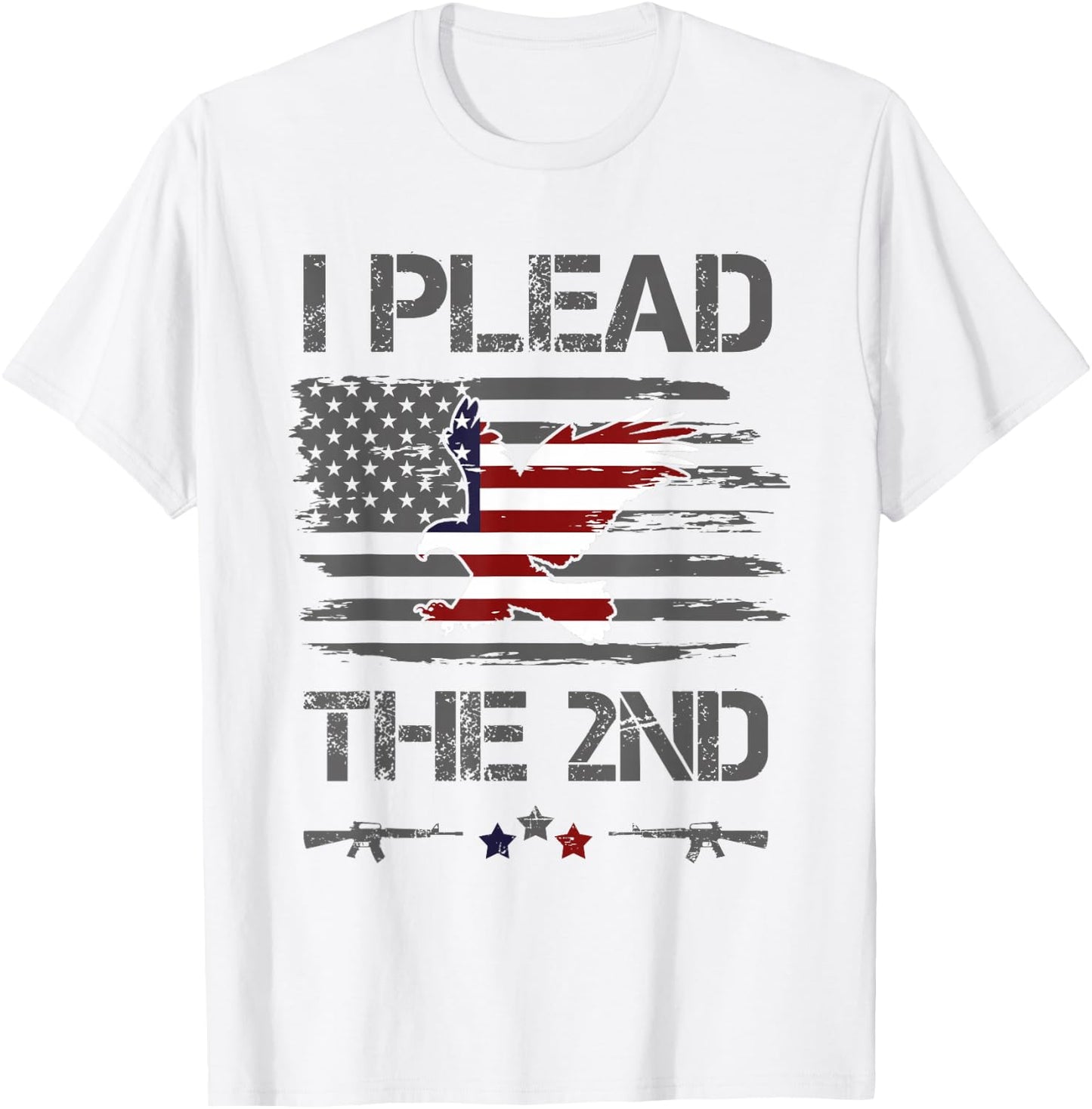 2nd Amendment I Plead The 2nd USA Flag Pro Gun Rights T-Shirt - T-Shirt | White