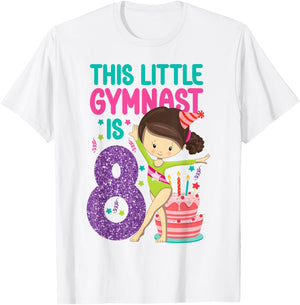Gymnastics 8th Birthday This Little Gymnast Is 8 T-Shirt - T-Shirt | White