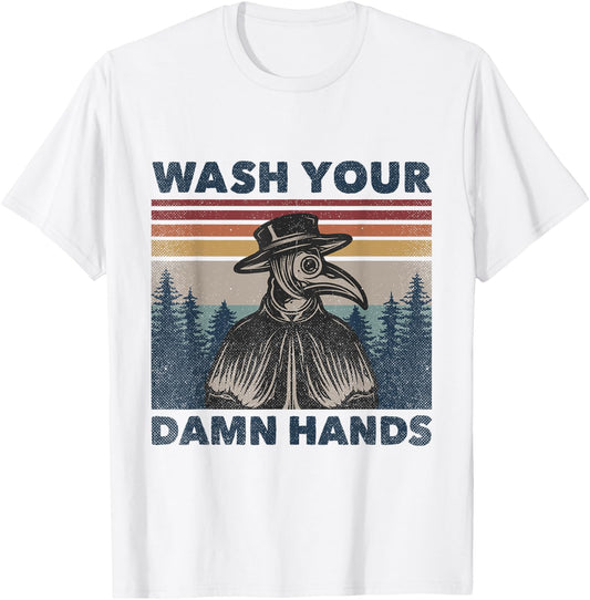 Wash Your Damn Hands Plague Doctor Mask Vintage Retro T-Shirt - T-Shirt | White