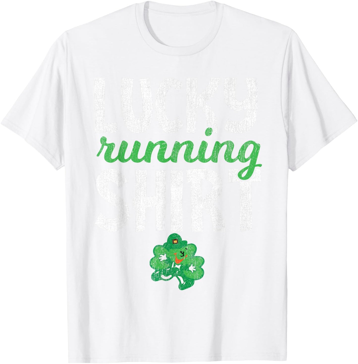 Lucky Running Shirt St Patricks Day Run T-Shirt - T-Shirt | White