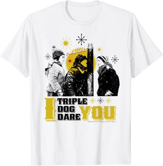 A Christmas Story I Triple Dog Dare You T-Shirt - T-Shirt | White