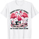 Friends Don't Let Friends Go To Quilt Shops Alone Flamingo T-Shirt - T-Shirt | White