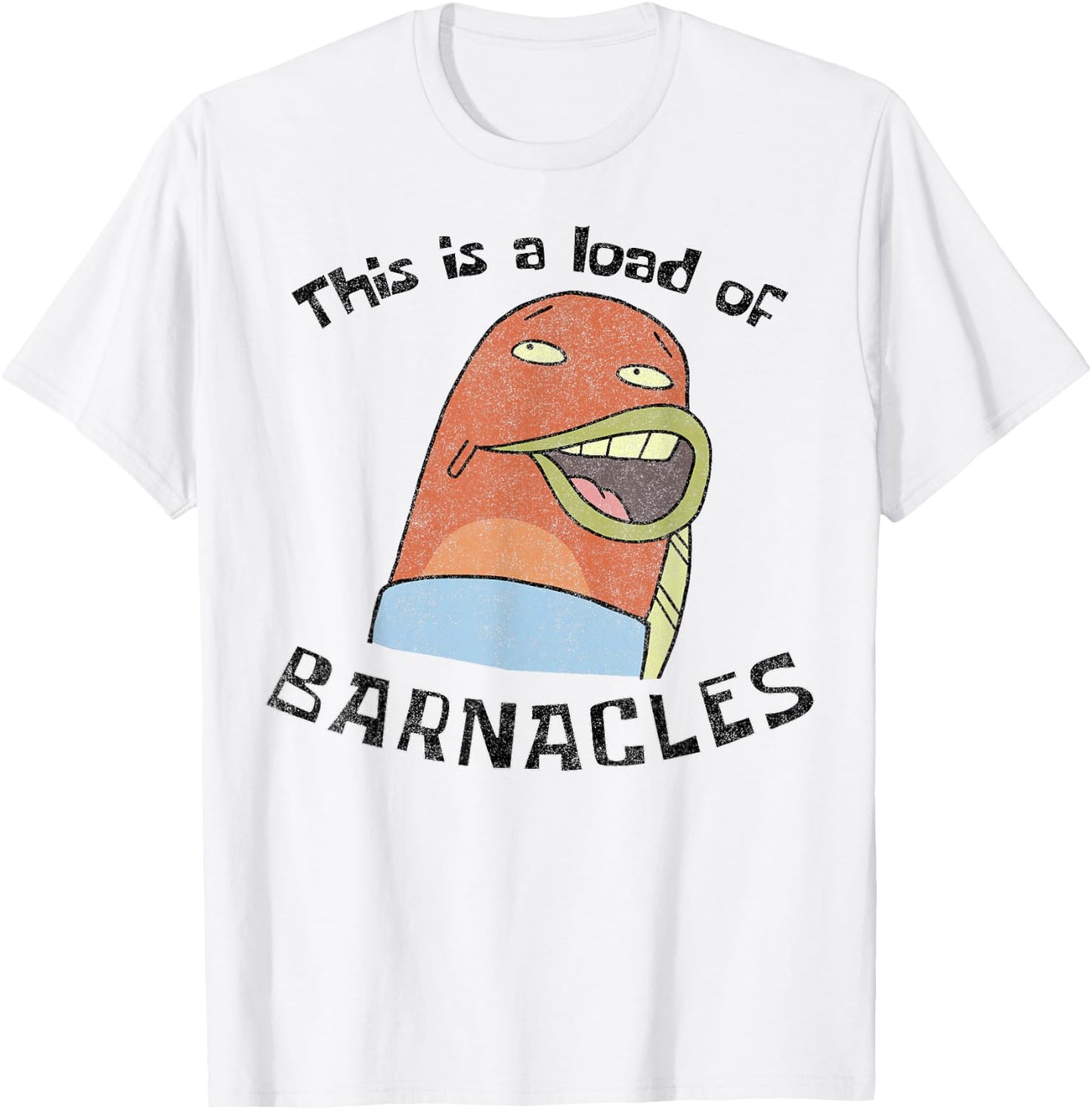 SpongeBob SquarePants This Is A Load Of Barnacles T-Shirt - T-Shirt | White
